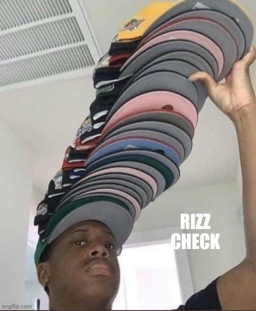 Rizz check | RIZZ CHECK | image tagged in black guy with caps | made w/ Imgflip meme maker