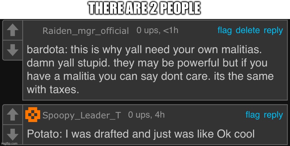 comfirmed that bardota doesnt do taxes. | THERE ARE 2 PEOPLE | made w/ Imgflip meme maker