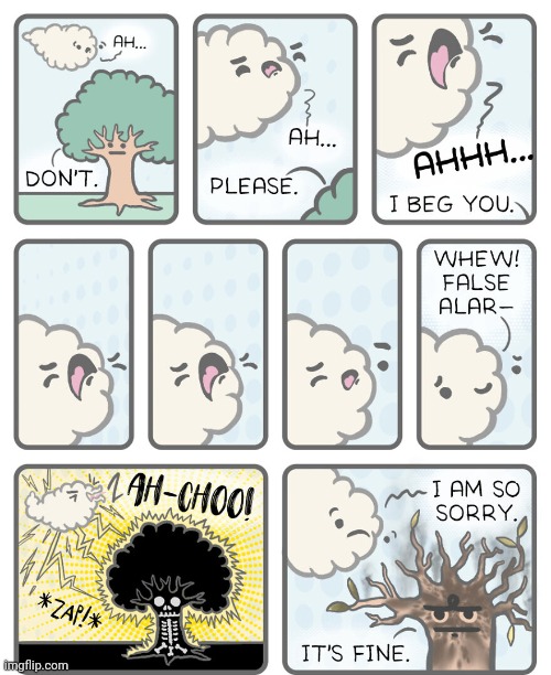 The sneezing cloud | image tagged in tree,sneeze,sneezing,lightning,comics,comics/cartoons | made w/ Imgflip meme maker