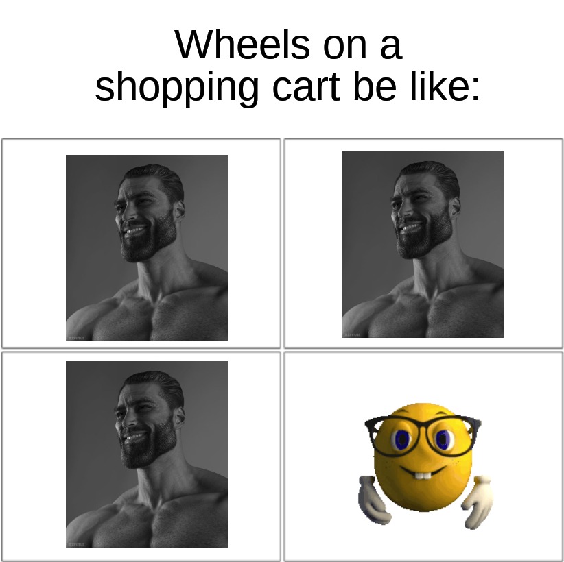 That one mf'ing wheel | Wheels on a shopping cart be like: | image tagged in the 4 horsemen of,memes,funny,funny memes,relatable memes,true story | made w/ Imgflip meme maker