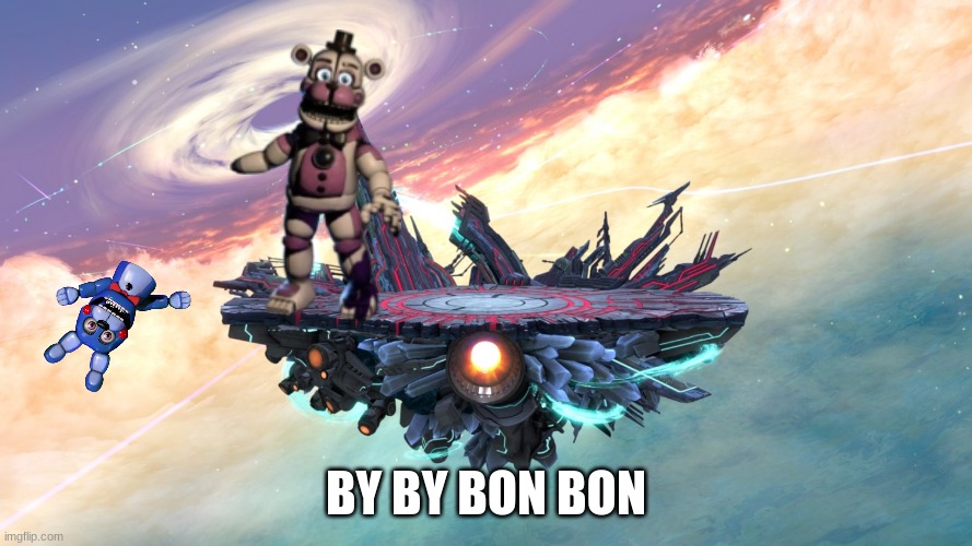 Super smash Bros stage | BY BY BON BON | image tagged in super smash bros stage | made w/ Imgflip meme maker