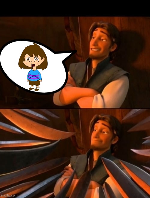 Flynn Rider about to state unpopular opinion then knives | image tagged in flynn rider about to state unpopular opinion then knives | made w/ Imgflip meme maker