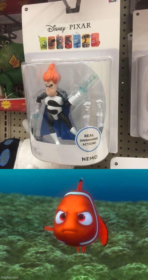 Not the real Nemo | image tagged in nemo,finding nemo,you had one job,memes,toy,toys | made w/ Imgflip meme maker
