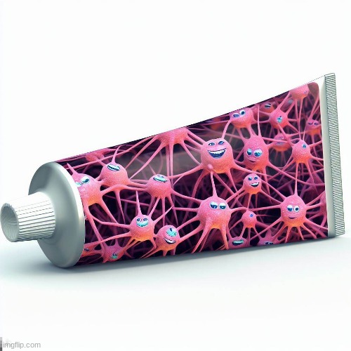A collection of cells that makes memes brand toothpaste | made w/ Imgflip meme maker