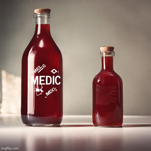 Drink number two, medic from TF2, lmk if you want me to make you a drink | made w/ Imgflip meme maker