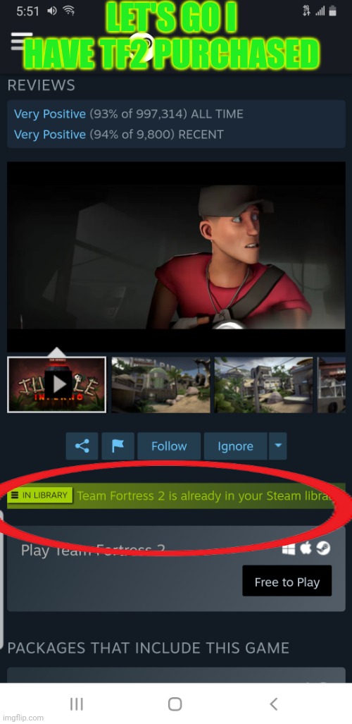 LET'S GO I HAVE TF2 PURCHASED | made w/ Imgflip meme maker