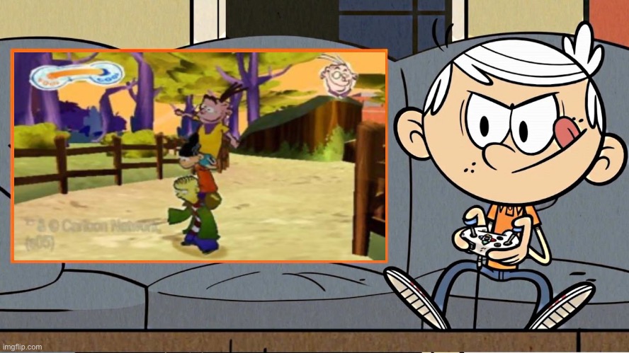 Lincoln is Playing The Mis-Edventures | image tagged in the loud house,loud house,nickelodeon,lincoln loud,ed edd n eddy,video game | made w/ Imgflip meme maker