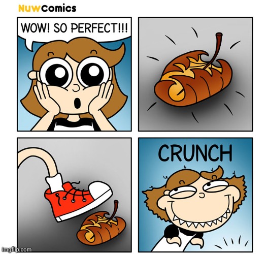 Crunchy leaf | image tagged in leaf,leaves,crunchy,crunch,comics,comics/cartoons | made w/ Imgflip meme maker