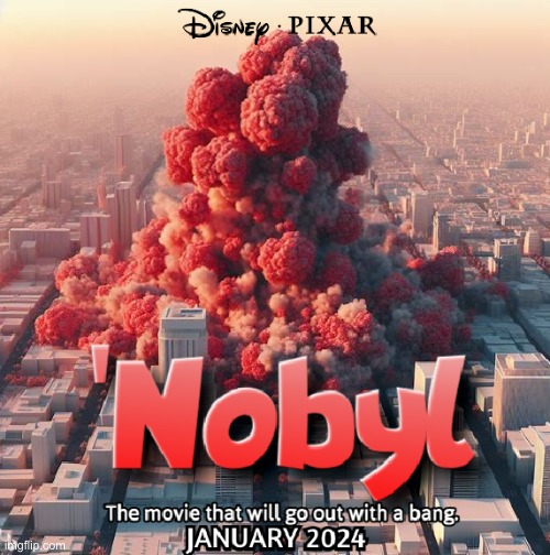 Another poster for the road | image tagged in memes,funny,dark humour,chernobyl,disney,pixar | made w/ Imgflip meme maker