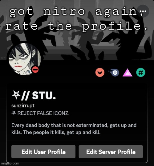 halloween themed | got nitro again, rate the profile. | made w/ Imgflip meme maker