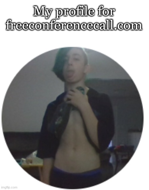 Oh goodness | My profile for freeconferencecall.com | image tagged in abs,fit,ugly guy | made w/ Imgflip meme maker