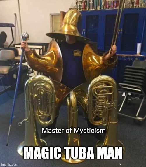 Weird City Boss | MAGIC TUBA MAN; Master of Mysticism | image tagged in r/bossfight | made w/ Imgflip meme maker