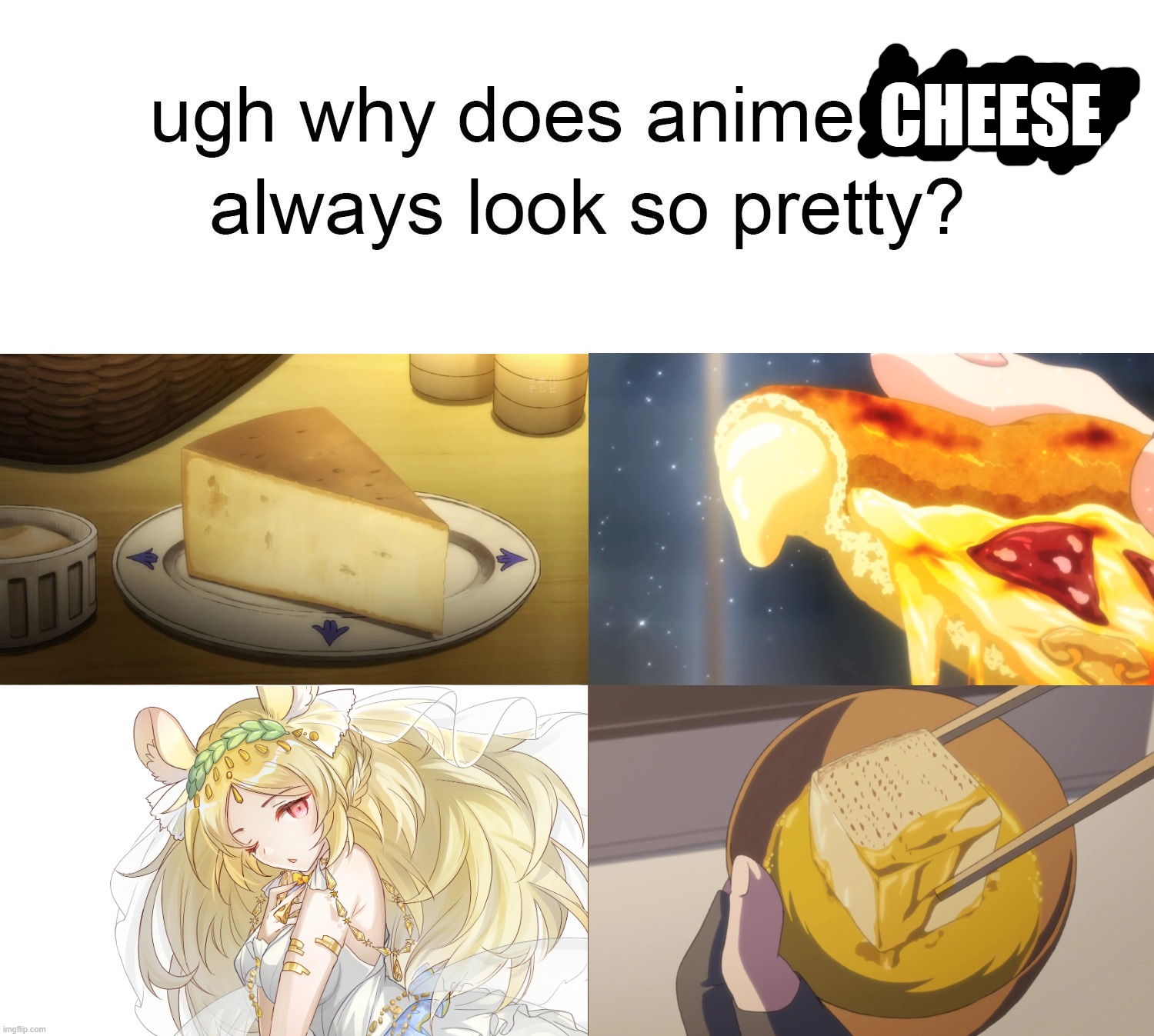 CHEESE | made w/ Imgflip meme maker