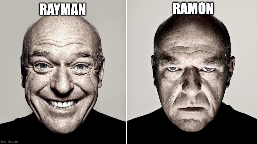 Normal vs edgy | RAMON; RAYMAN | image tagged in dean norris's reaction,rayman,ubisoft,netflix,netflix adaptation,memes | made w/ Imgflip meme maker