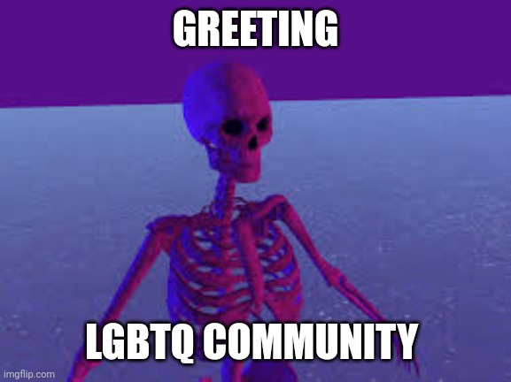 I is able to post | GREETING; LGBTQ COMMUNITY | made w/ Imgflip meme maker