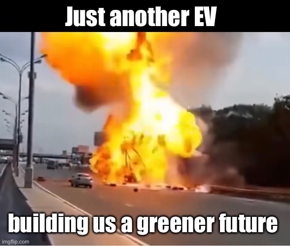 Progressive ideas build brighter futures | Just another EV; building us a greener future | image tagged in politics lol,memes | made w/ Imgflip meme maker
