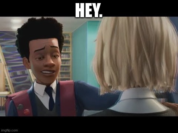 "Hey" | HEY. | image tagged in hey | made w/ Imgflip meme maker