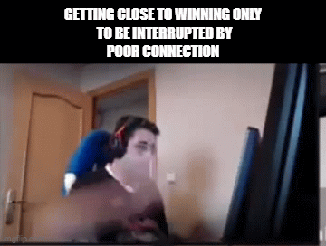Poor connection - Imgflip