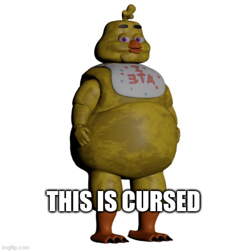 THIS IS CURSED | image tagged in fnaf | made w/ Imgflip meme maker