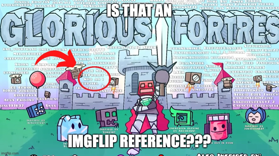 Cringe, ik | IS THAT AN; IMGFLIP REFERENCE??? | image tagged in geometry dash | made w/ Imgflip meme maker