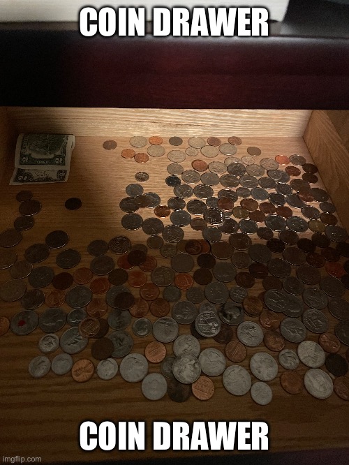 Jewish | COIN DRAWER; COIN DRAWER | made w/ Imgflip meme maker