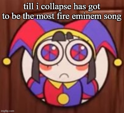 till i collapse has got to be the most fire eminem song | image tagged in clash royale | made w/ Imgflip meme maker