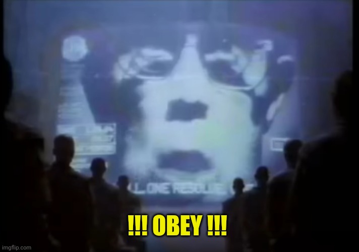 1984 Apple commercial | !!! OBEY !!! | image tagged in 1984 apple commercial | made w/ Imgflip meme maker