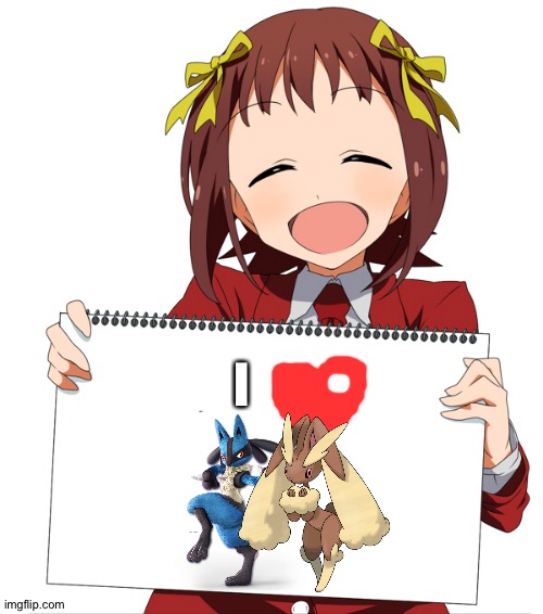 The Anime girl of wisdom loves Lucario and Lopunny as a couple | I | image tagged in anime girl holding sign,pokemon | made w/ Imgflip meme maker