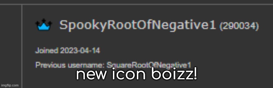 new icon boizz! | made w/ Imgflip meme maker