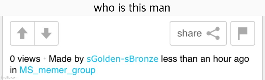 who is this man | made w/ Imgflip meme maker
