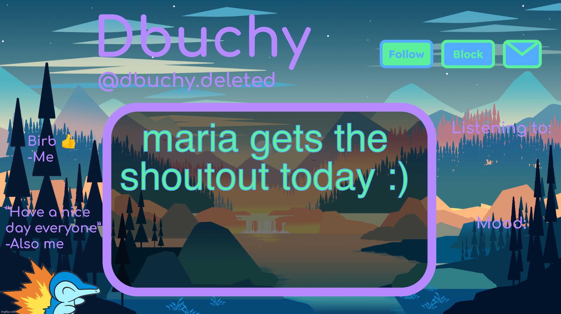 dbuchy announcement temp | maria gets the shoutout today :) | image tagged in dbuchy announcement temp | made w/ Imgflip meme maker