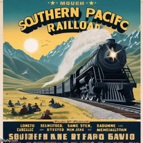 Making movie posters about imgflip users pt.110: SouthenPacificRailroad | made w/ Imgflip meme maker