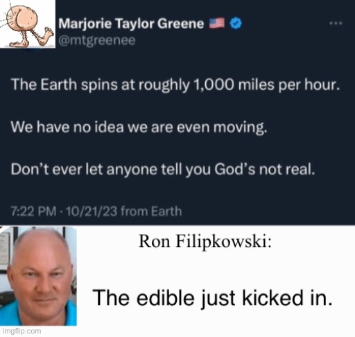 She Posted It, So It Must Be True | image tagged in ron's fillip | made w/ Imgflip meme maker
