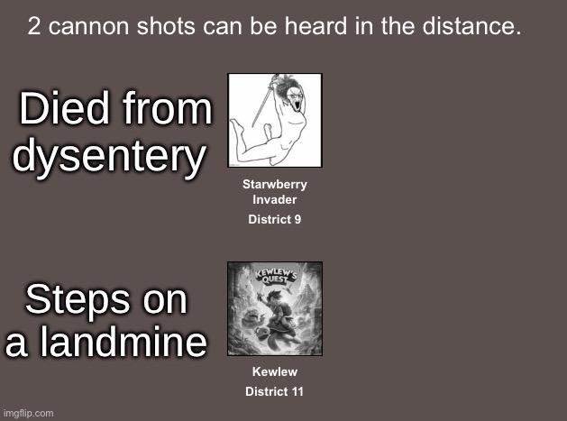 Died from dysentery; Steps on a landmine | made w/ Imgflip meme maker