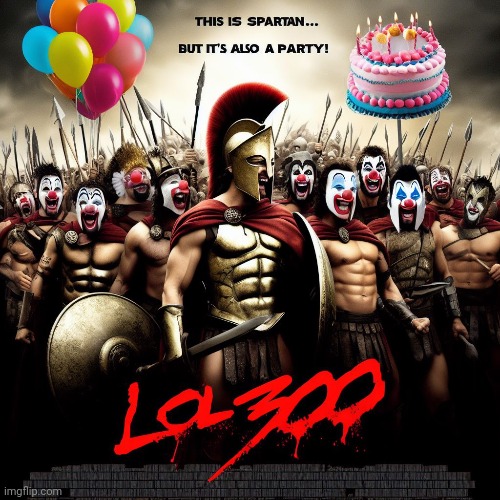 Making movie posters about imgflip users pt.113: lol300 | made w/ Imgflip meme maker