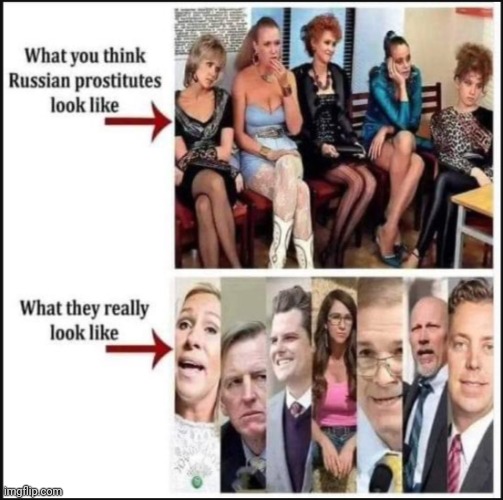 Russian hookers | image tagged in gqp,russia | made w/ Imgflip meme maker