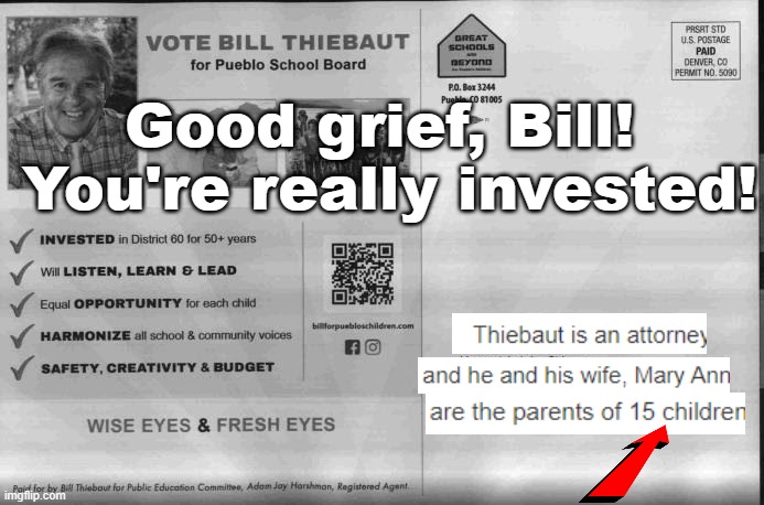 Bill Thiebaut | Good grief, Bill! 
You're really invested! | image tagged in children,breeding,investment,procreation | made w/ Imgflip meme maker