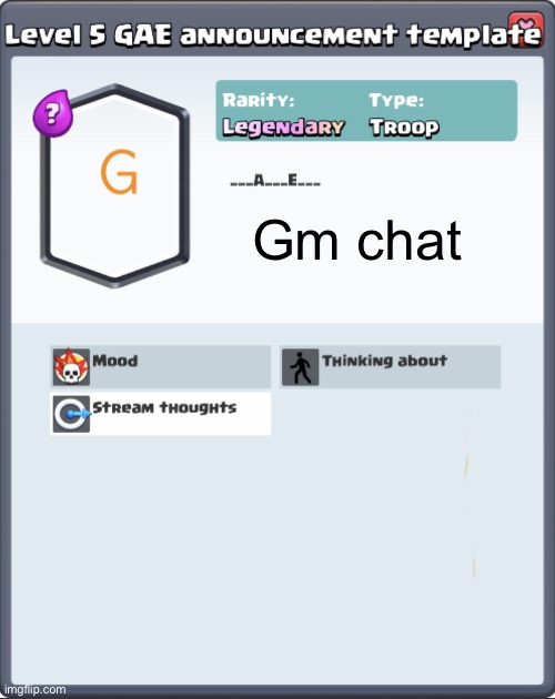 GAE announcement template | Gm chat | image tagged in gae announcement template | made w/ Imgflip meme maker