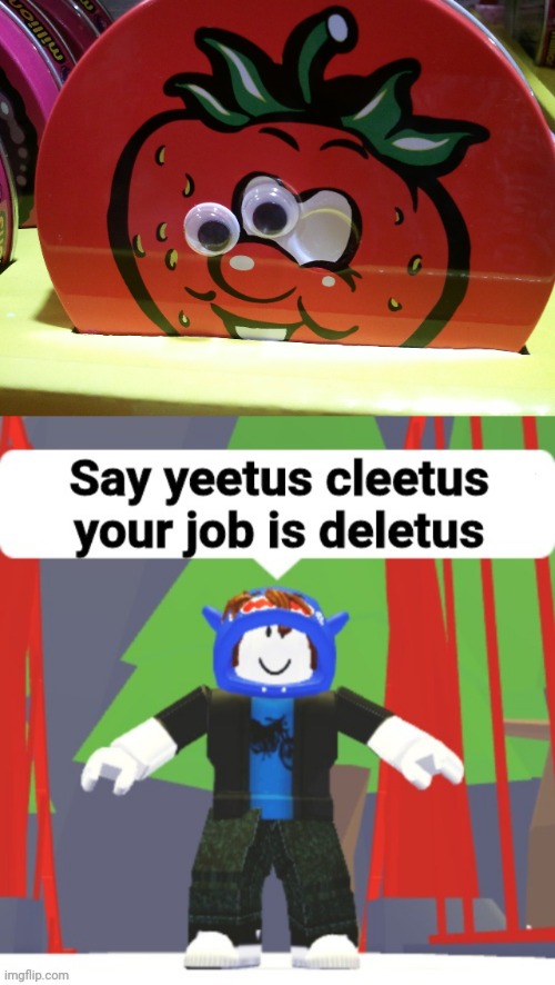 Strawberry face fail | image tagged in say yeetus cleetus your job is deletus,strawberry,you had one job,memes,strawberries,fails | made w/ Imgflip meme maker
