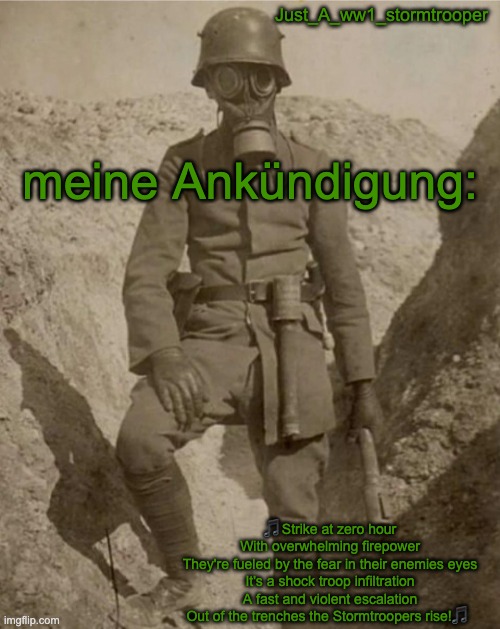 High Quality Just_A_ww1_stormtrooper's announcement temp Blank Meme Template