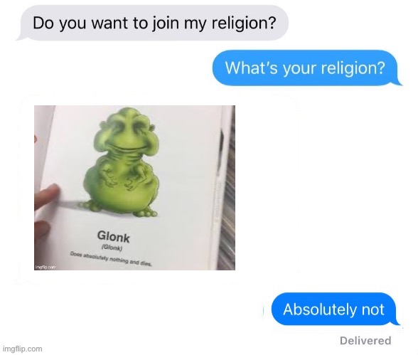 It’s a template now I guess | image tagged in join my religion bad ending | made w/ Imgflip meme maker