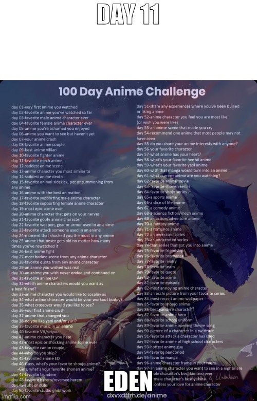Day 11 | DAY 11; EDEN | image tagged in 100 day anime challenge,anime | made w/ Imgflip meme maker