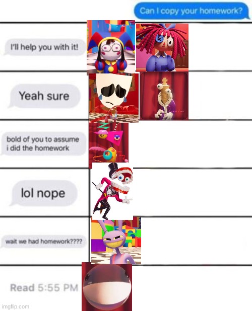 guys i am now hyperfixated | image tagged in can i copy your homework,the amazing digital circus | made w/ Imgflip meme maker