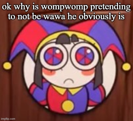 ok why is wompwomp pretending to not be wawa he obviously is | image tagged in clash royale | made w/ Imgflip meme maker