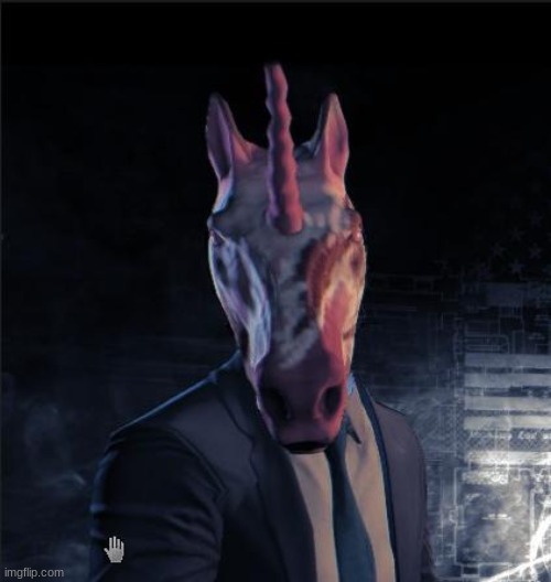 payday 2 unicorn | image tagged in payday 2 unicorn | made w/ Imgflip meme maker