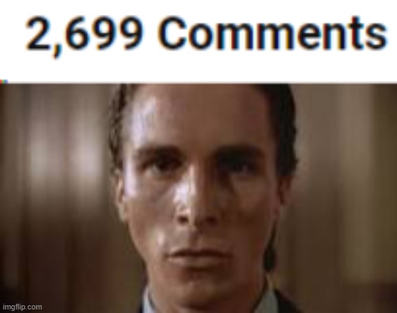 image tagged in patrick bateman staring | made w/ Imgflip meme maker