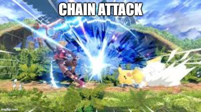 CHAIN ATTACK | made w/ Imgflip meme maker