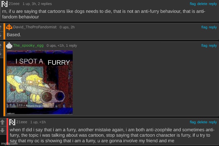 hey, are we supposed to raid this guy for mistaking me a furry? Also, he will involve us | made w/ Imgflip meme maker