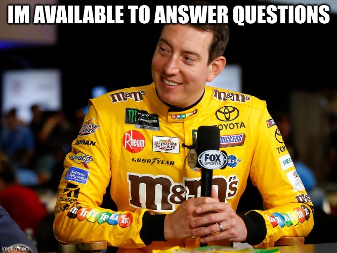 IM AVAILABLE TO ANSWER QUESTIONS | made w/ Imgflip meme maker
