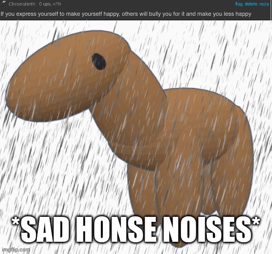 Sad honse | made w/ Imgflip meme maker